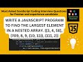 JavaScript: Find the Largest Number in a Nested Array with Recursion | javascript coding interview
