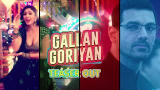 Gallan Goriyan Song | 8D AUDIO | #John Abraham, #Dhvani Bhanushali, Taz | Bhushan Kumar #New