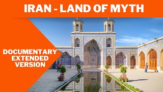 Iran - Land of Myth | Full Movie | English