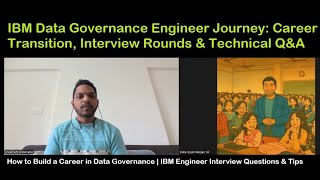 How He Cracked IBM! Complete Interview Process Explained & Data Governance Technical Interview Q&A