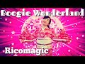 Boogie Wonderland (ブギーワンダーランド) ~