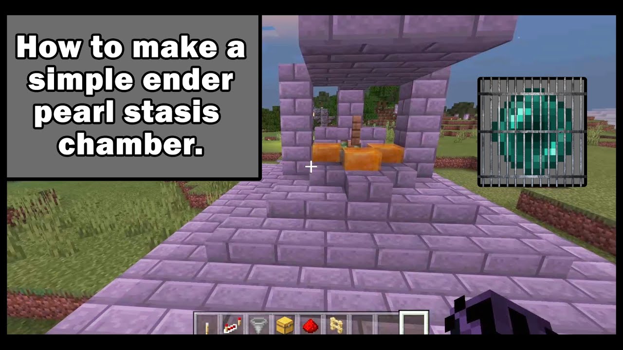 How To Make A Simple Ender Pearl Stasis Chamber In Minecraft Bedrock ...