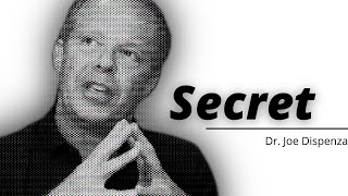 The Meta Secret  - Dr Joe Dispenza