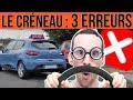 CRÉNEAU : 3 ERREURS À NE PAS FAIRE !