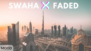 Swaha x Faded | Remix | Dubai | United Arab Emirates 🇦🇪 - by drone [4K]