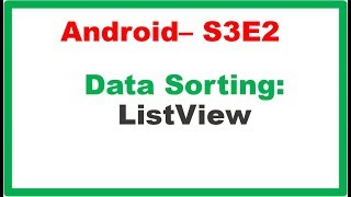 Android S3E2 : Data Sorting - Simple ListView Alphabetically