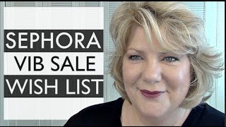 Sephora VIB Sale Makeup Shopping List