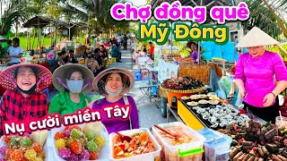 790. Đồng Tháp - Lạc vào chợ quê miệt đồng Mỹ Đông ở Tháp Mười với nhiều sự dễ thương và món ăn ngon