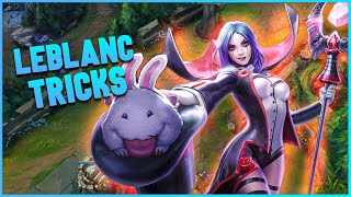 LeBlanc Tips and Tricks That PRO Players Use