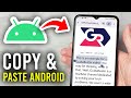 How To Copy and Paste On Android - Step By Step