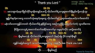 Thank you Lord| ကျေးဇူးတင်တယ် ဘုရားသခင် | 🎤 Sian Ki Cing | 🖋️ Kn Zo | Myanmar Gospel Song