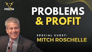 Problems and Profit with Mitch Roschelle