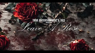 Black Geez I Jehovah Nissi - Leave A Rose