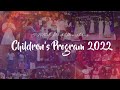 Children's Program 2022 | El- Bethel Power Ministries