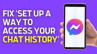 How to Set Up a Way to Access Your Chat History in Messenger App (2024 Update)
