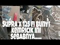 Supra x 125fi ganti rantai keteng dan roll keteng