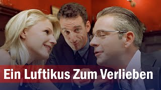 Ein Luftikus Zum Verlieben I Romance I Deutscher Film 2005