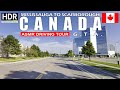 HDR Driving on MISSISSAUGA TO SCARBOROUGH | Ontario, Canada | ASMR DRIVING TOUR 4K