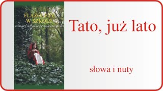 Flażolet - łatwe muzykowanie 111 Tato, już lato