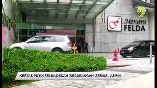 Kertas Putih Felda Dedah 'Kecurangan' Serius - Azmin