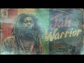 JAH WARRIOR – Unreleased Roots Reggae Album (Conscious Vibes & Dub Energy)