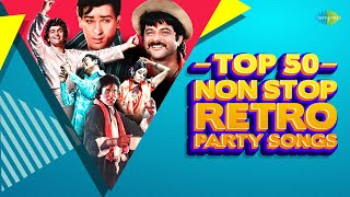 Top 50 Retro Party Songs | Non Stop Music Mashup| Jumma Chumma De De| Om Shanti Om|Bachna Ae Haseeno