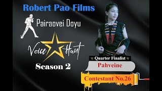 Pahveine || Contestant No.26 || One day at a time || Quarter Final Round || Voice Hunt S2 ||