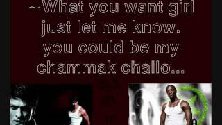 Chammak Challo Lyrics