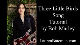 Three Little Birds Guitar Lesson-  Beginner Guitar Songs