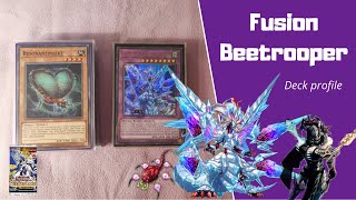 Yu-Gi-Oh! Fusion Beetrooper DECK PROFILE! In-depth! (June 2023 format) A spin on insect combos!