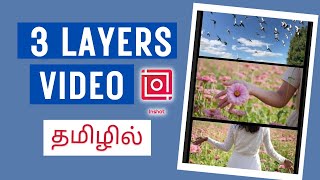 How to create a multiscreen video | Three layers | Split screen  video in tamil using inshot