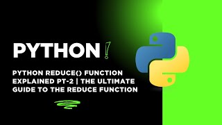 Python reduce Function Explained | The Ultimate Guide to the reduce Function 2025 #python