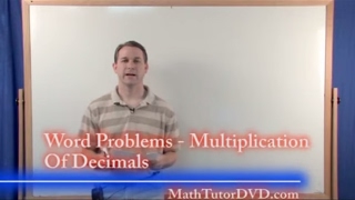 Lesson 7 - Multiplying Decimals (Word Problems)