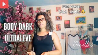 🛑 BODY Dark ultraleve Demillus - Exclusivo lançamento Camp.19