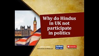 Why do Hindus in UK not participate in politics?