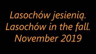 Lasochów jesienią 2019r