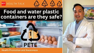 How do we know if our food and water plastic containers are safe?