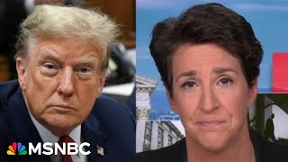 Rachel Maddow on Trump's criminal trial: He is dragging a ‘litany of criminality