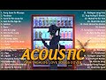 Best Of OPM Acoustic Love Songs 2024 Playlist 1662 ❤️ Top Tagalog Acoustic Songs Cover Of All Time