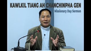 Kawlkil tiang ah Chanchinpha gen || Rev. S. Lama Vaiphei (Vaiphei Sermon)