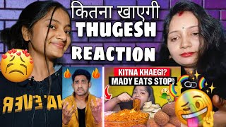 MADDY EATS & MUKBANG ROAST! (KITNA KHAOGI DIDI?) 🤮@MaddyEatsReaction ! Reaction Video @Thugesh