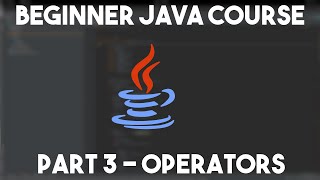 Java Tutorial | Episode 3/7 - Operators