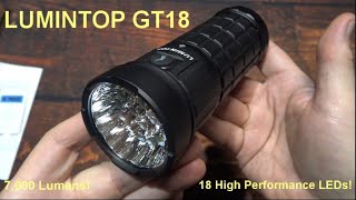 LUMINTOP GT18 Flashlight Kit Review! (Impressive Beam, 7,000 Lumens, 18 High Performance LEDs!)