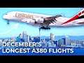 These Were The Longest Airbus A380 Flights In The World In December 2023