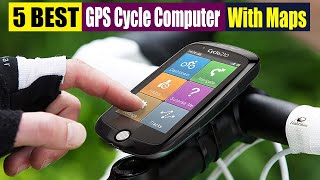 Best GPS Cycle Computer With Maps On 2024