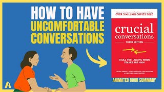 Crucial Conversations Tools for Talking When Stakes Are High - Summary | Self Investing Ideas | 2022