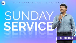 HOLY SUNDAY SERVICE | WORSHIP |Pr. JEBARAJ | VJCM PRAYER HOUSE | 17 - 11 - 2024