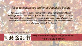 Hiiragiya Bekkan - REVIEWS - Kyoto Ryokan \u0026 Onsen Kyoto Reviews