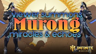 Viewer Summons - Murong \u0026 echo (Smok3yuk) | Infinite Magicraid