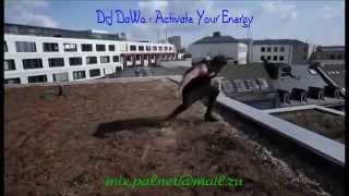 DJ DaWo - Activate Your Energy